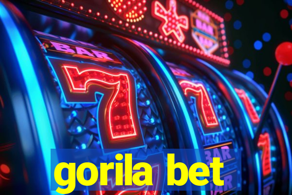 gorila bet